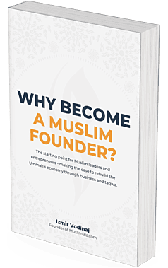 E-Book: Why Become a Muslim Founder?
